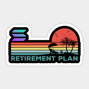 Vintage My Retirement Plan Solana Coin Mission To The Moon Crypto Token Cryptocurrency Wallet Birthday Gift For Men Women Sticker